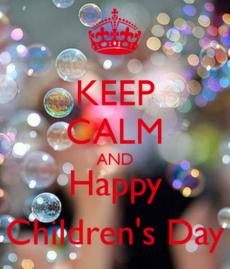 keep-calm-and-happy-childrens-day-1